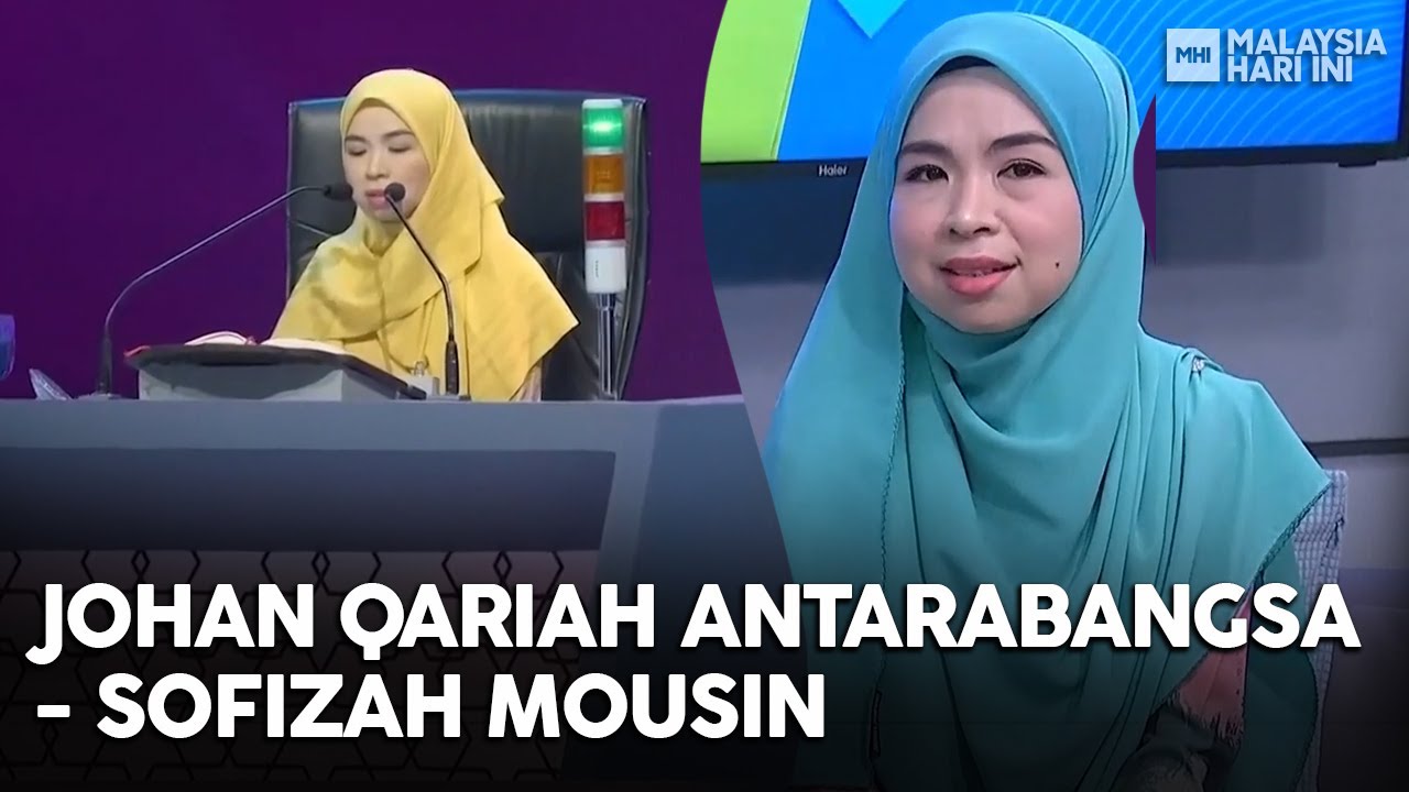 Johan Qariah Antarabangsa - Sofizah Mousin | MHI (26 Oktober 2022)