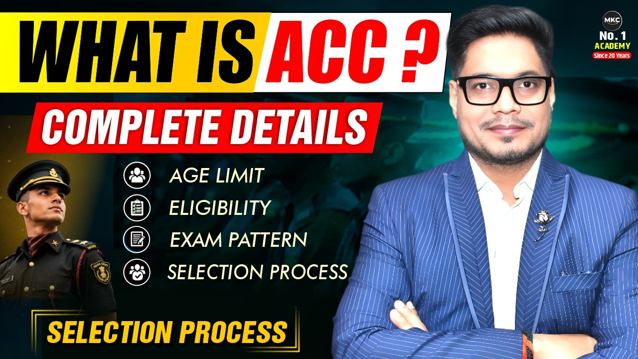 What is ACC Entry in Indian Army ? |ACC Entry Age Limit, Eligibility, Exam Pattern, Complete Details