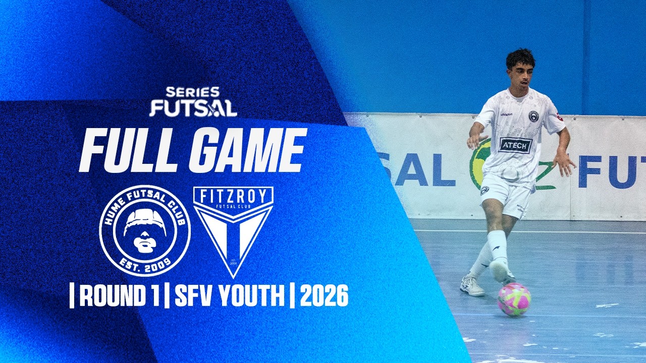 Hume FC - Tigers FC | Round 1 | Series Futsal Youth | 2026