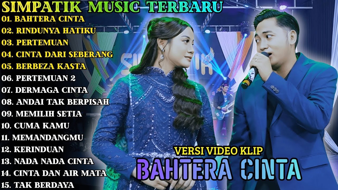 SIMPATIK MUSIC _ BAHTERA CINTA - RINDUNYA HATIKU IRWAN KRISDIYANTO X FIRA CANTIKA FULL ALBUM TERBARU