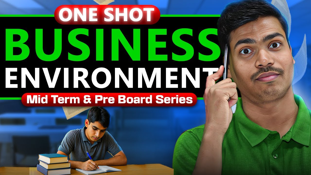 Business environment | ONE SHOT | Class 12 Business Studies | Half yearly exams. Easiest explanation