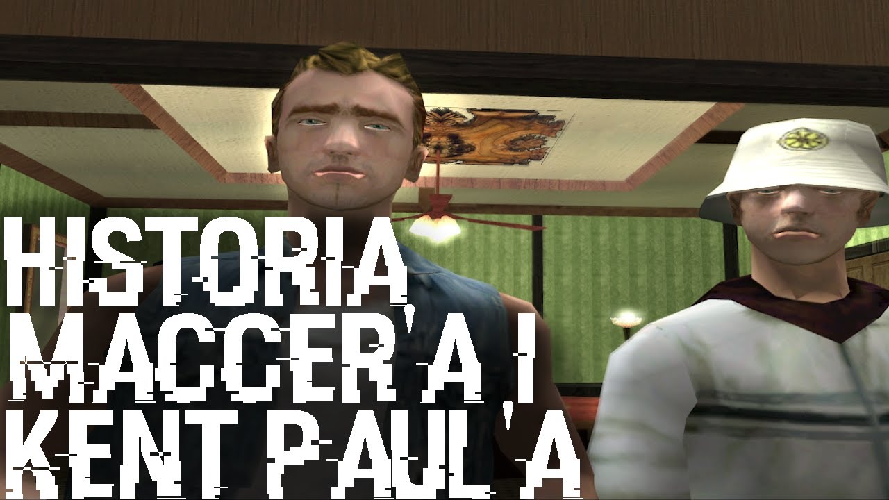HISTORIA MACCER'A I KENT PAUL'A Z GTA VC I GTA SA - Tajemnice GTA San Andreas #24