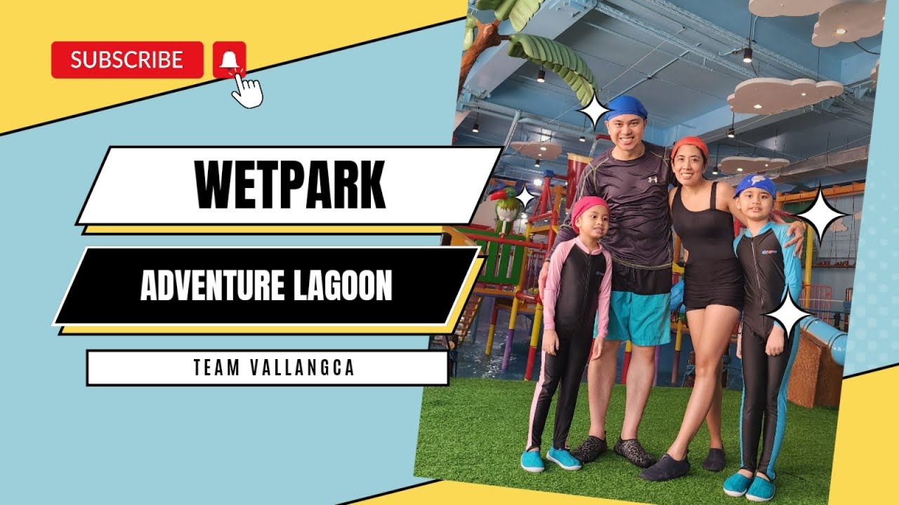 Wetpark Adventure Lagoon