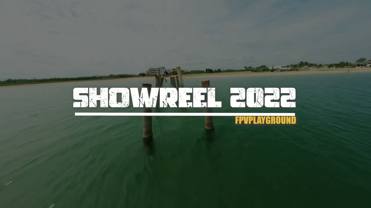 FPVPLAYGROUND #17: Showreel 2022