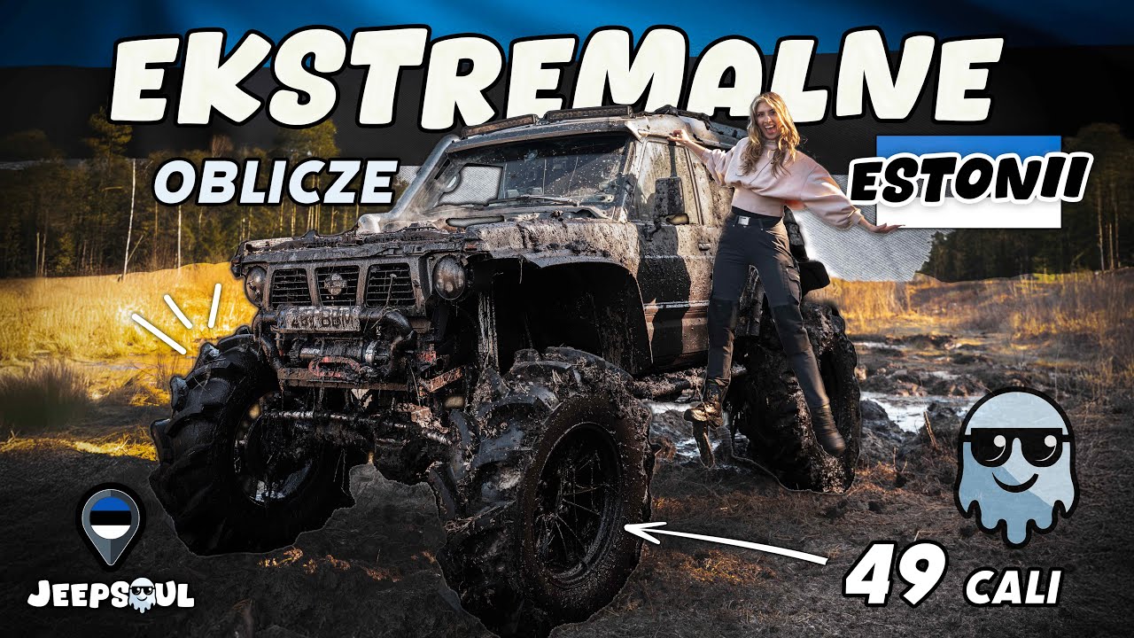 ESTONIA ! OFF-ROAD, TORF I WIELKIE TERENÓWKI 🔥