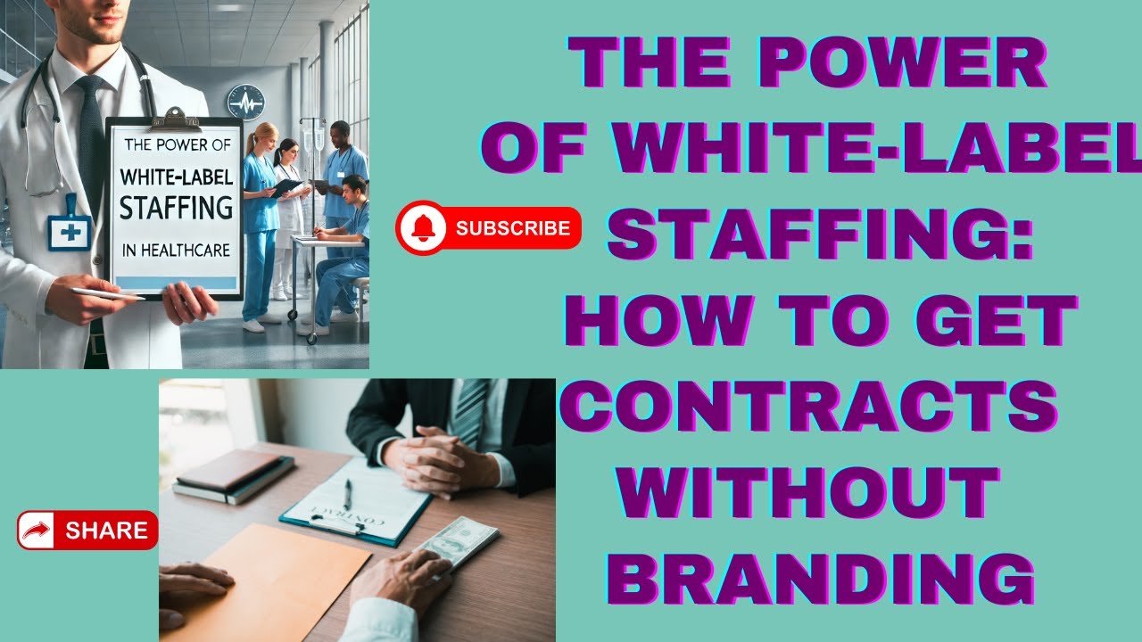 The Power of White-Label Staffing: How to Get Contracts Without Branding