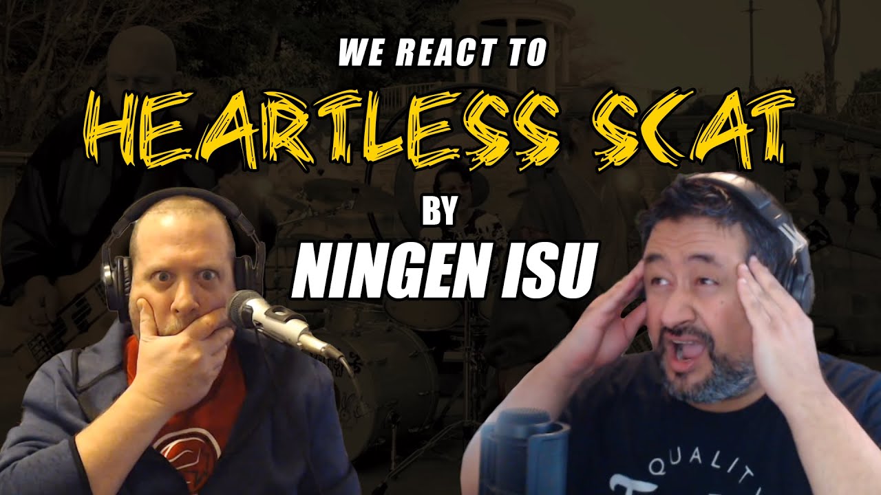 Heartless Scat by Ningen Isu | Two Old Musicians First Time Reaction!