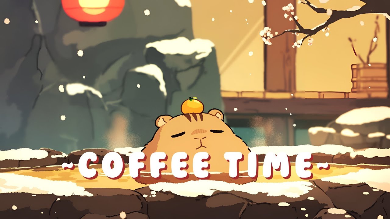 Capybara Music Channel - Peaceful Lofi Hip Hop Beats ~ Peaceful Flow ~ 🦫 🌿 ☕