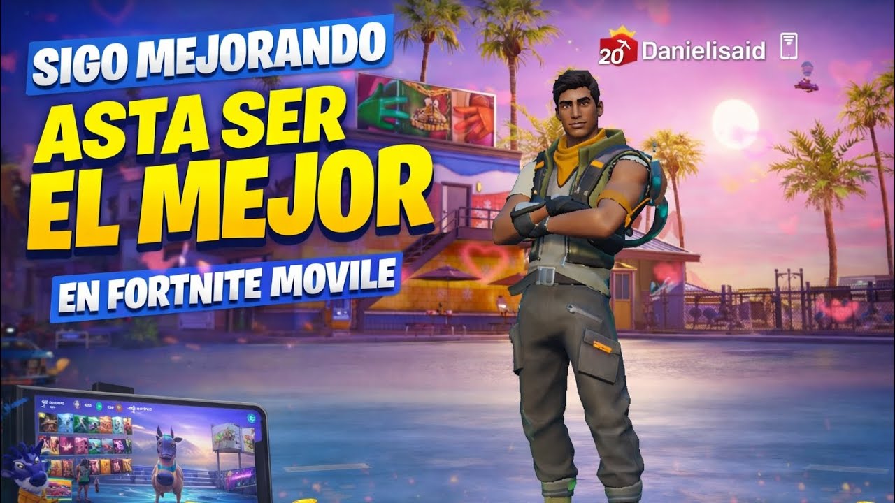 Jugando asta mejorar en fortnite móviles 