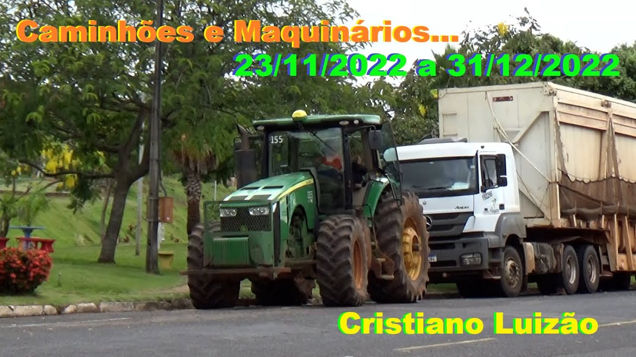 Caminhões e Maquinários na Rua de 23/11/2022 a 31/12/2022👍👏💥