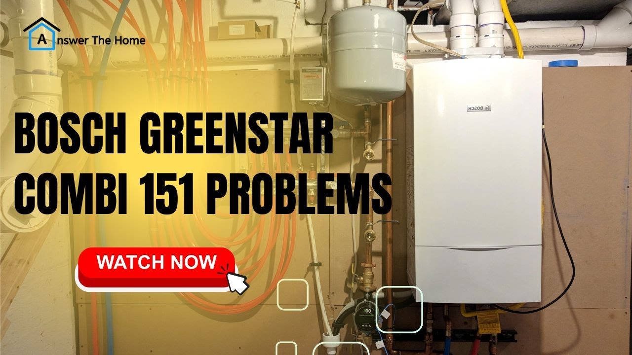 Распространенные проблемы и причины Bosch Greenstar Combi 151