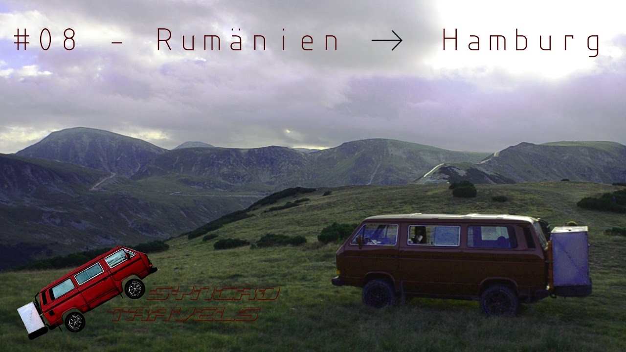 Europa #08 - Von Rumänien nach Hamburg - Transfagarasan, Transalpina & Polen