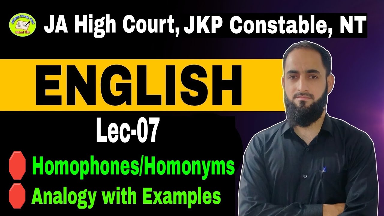Lec-07 Analogy & Homophones/Homonyms