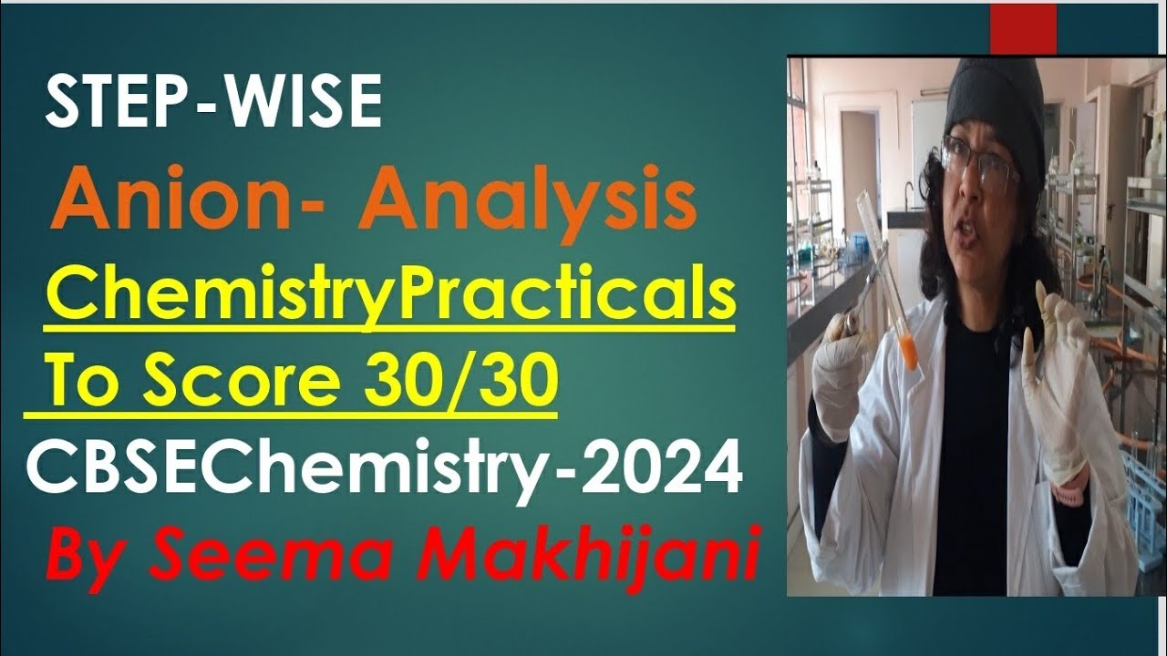 ANION detection STEPWISE in 15 minutes class 11 and 12 Chemistry Practical.