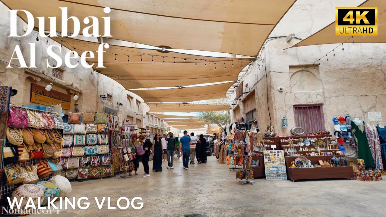 Dubai Al Seef Heritage Souk in 2025 |Old Dubai Must Visit This Place| Dubai Travel  Guide 4K HDR