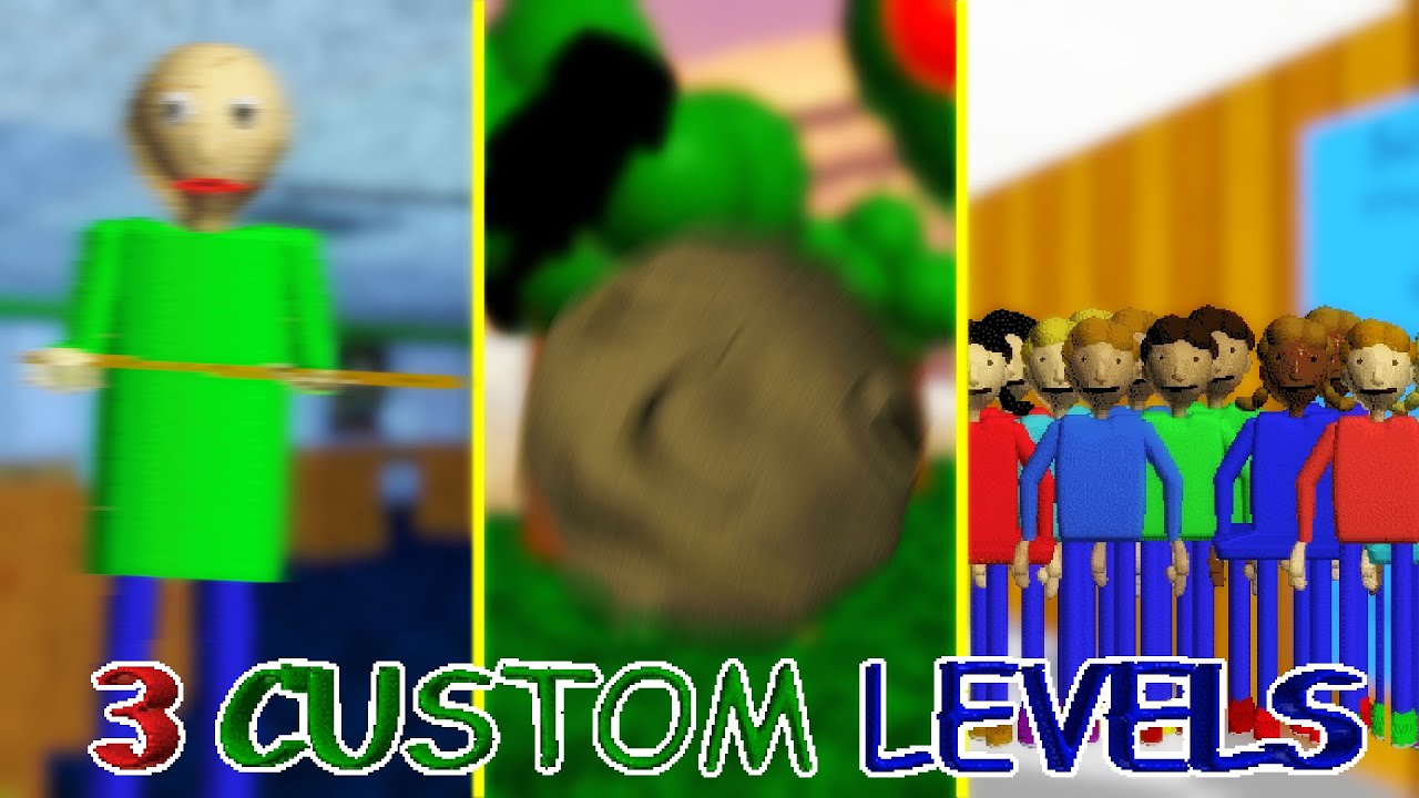 Playing 3 Custom Levels | Baldi's Basics Plus Mod