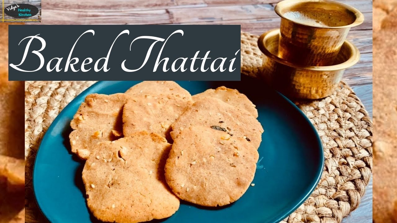 Baked Thattai|South Indian Snack|Healthy Snack For All|No fry Thattai|Rice Crackers|Guilt free Snack