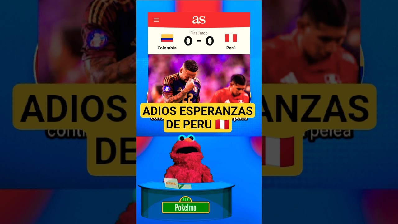 PERU ELIMINADO DEL MUNDIAL 2026 vs Colombia 0 a 0 Eliminatorias Sudamericanas Conmebol