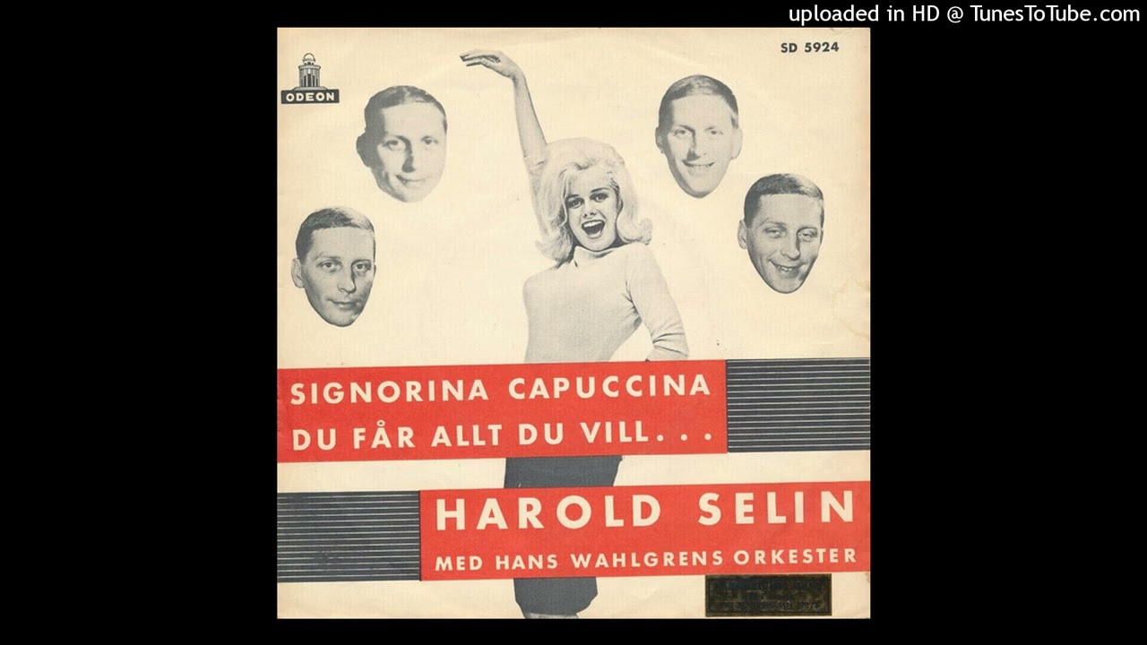 Harold Selin - Signorina Capuccina (1962)