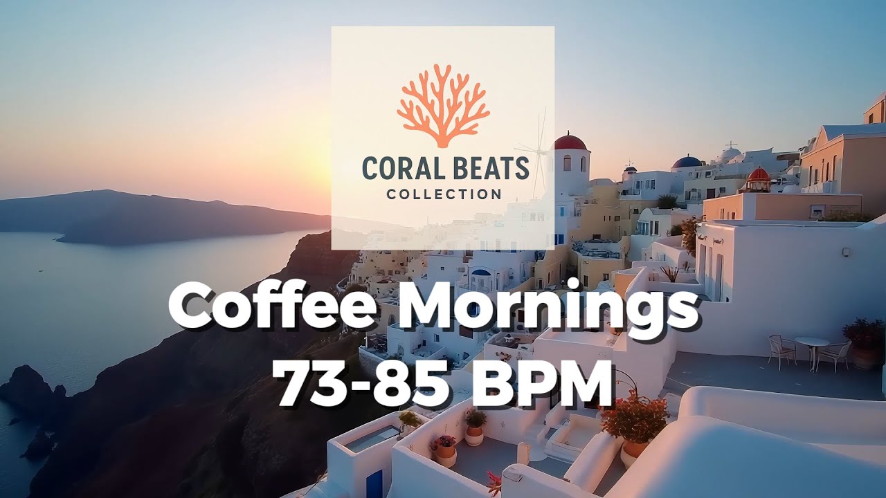 Coral Beats Collection: Coffee Mornings | 1 Hour Calm Coastal Ambience