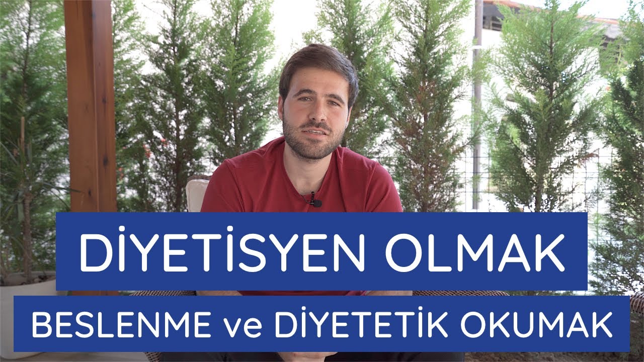 Diyetisyen Olmak - Beslenme ve Diyetetik Okumak