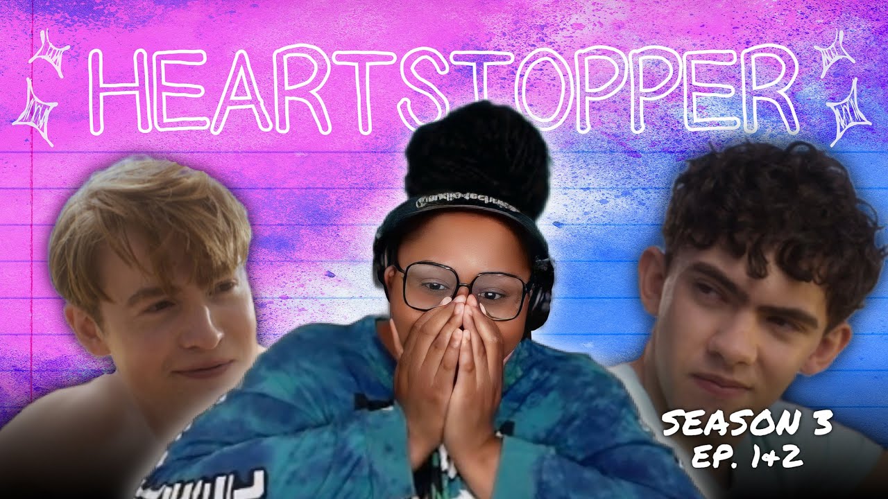 Я посмотрела запоем *HEARTSTOPPER* 3 сезон (часть 1) | KW