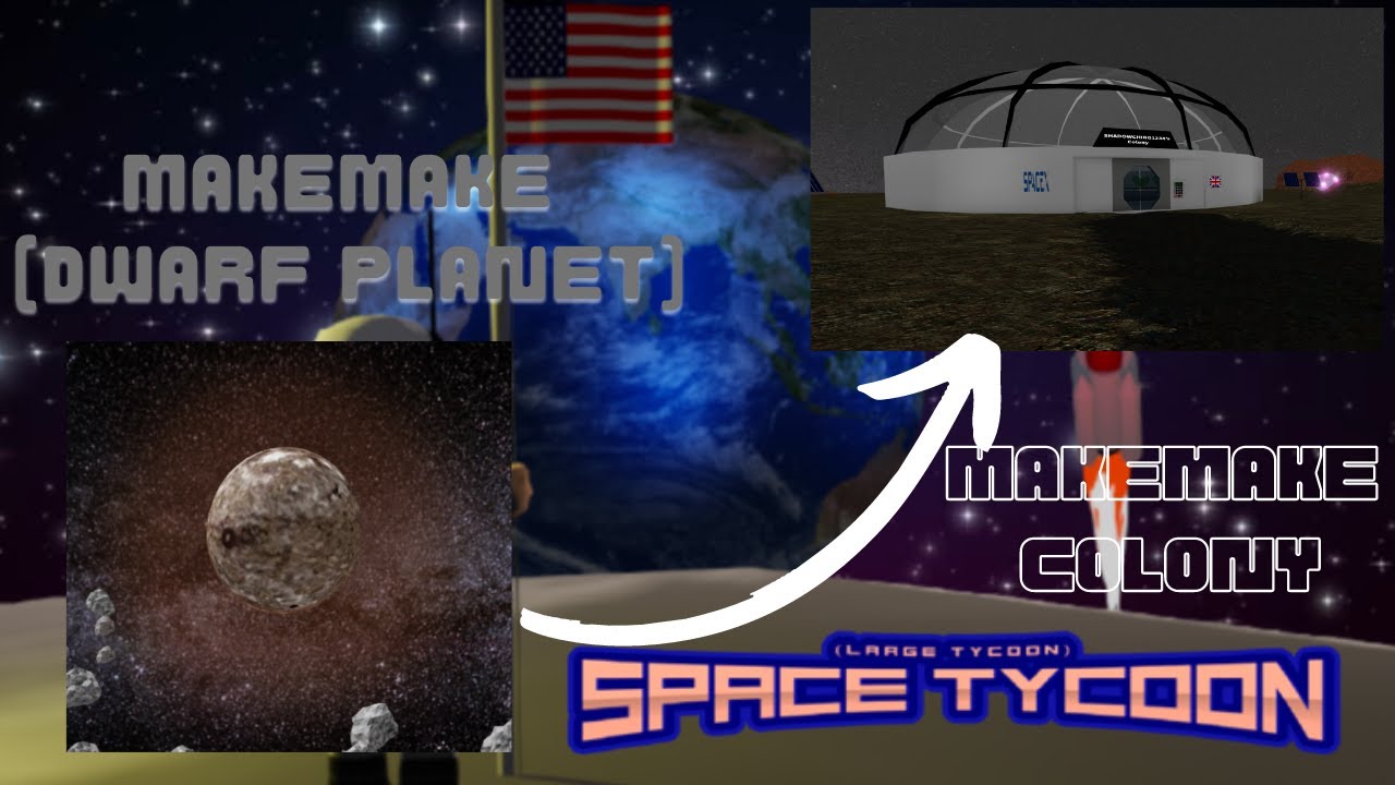 [Roblox] SPACE TYCOON MAKEMAKE COLONY UPDATE!!! ☀️