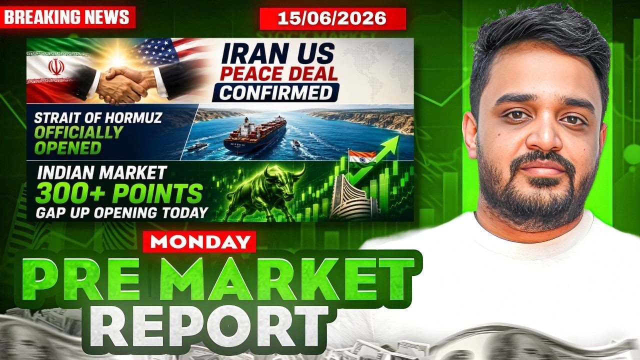 Pre Market Report and Analysis | Nifty & Sensex Pre Market Report | Pre Market Report 15 June 2026