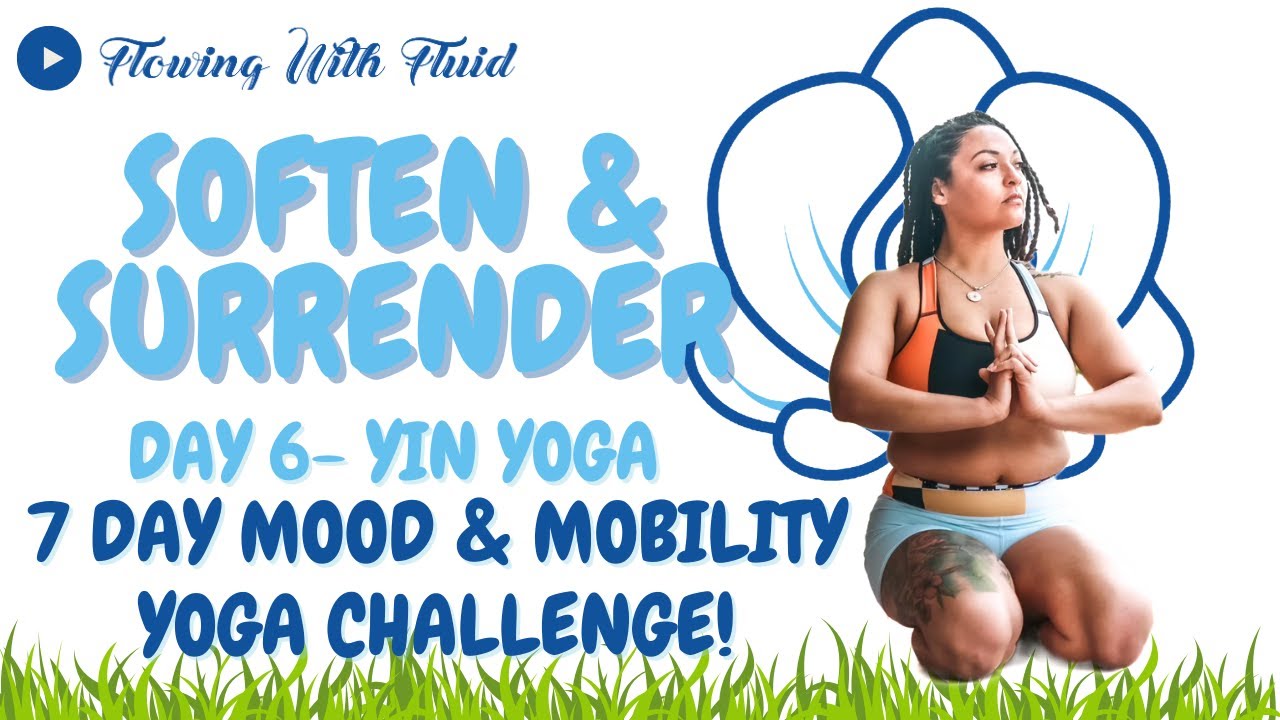 🌙  Soften + Surrender | 6 of 7-Day Mood & Mobility Yoga Challenge 🌙