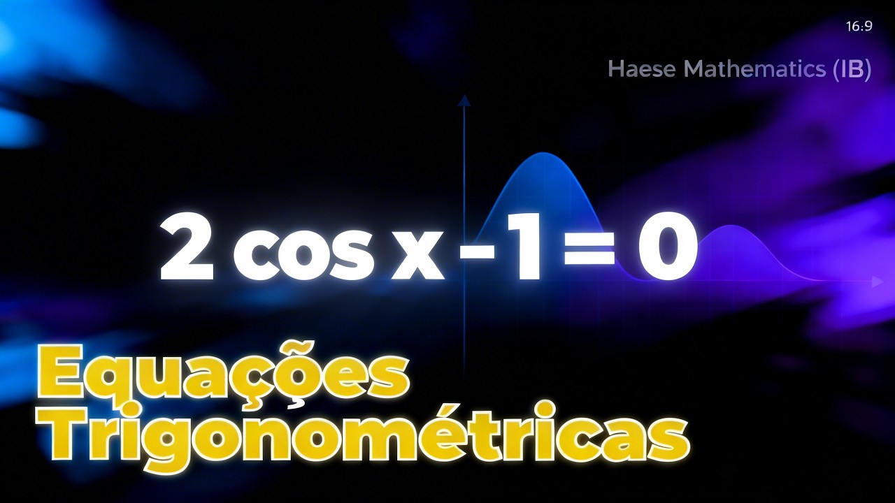 COMO RESOLVER A EQUAÇÃO 2 COS X -1 = 0. LIVRO HAESE MATHEMATICS.