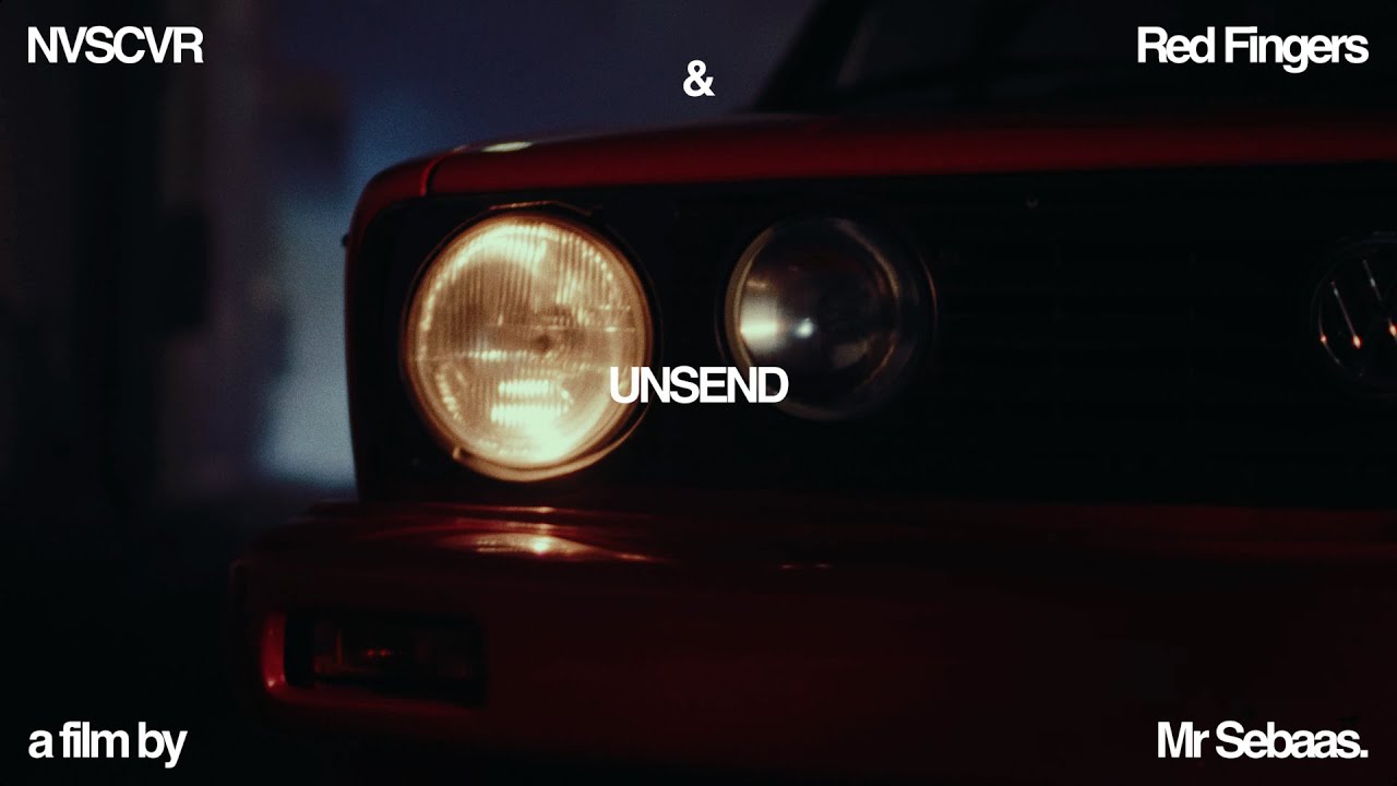 NVSCVR & Red Fingers - UNSEND (Visualizer)
