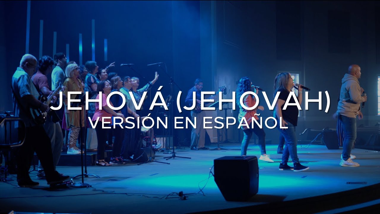 Jehová (Jehovah) - Elevation Worship I Traducción oficial
