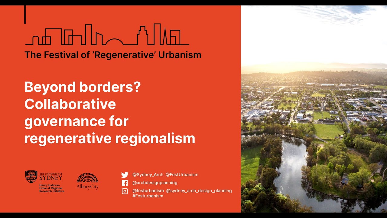 Beyond borders? Collaborative governance for regenerative regionalism