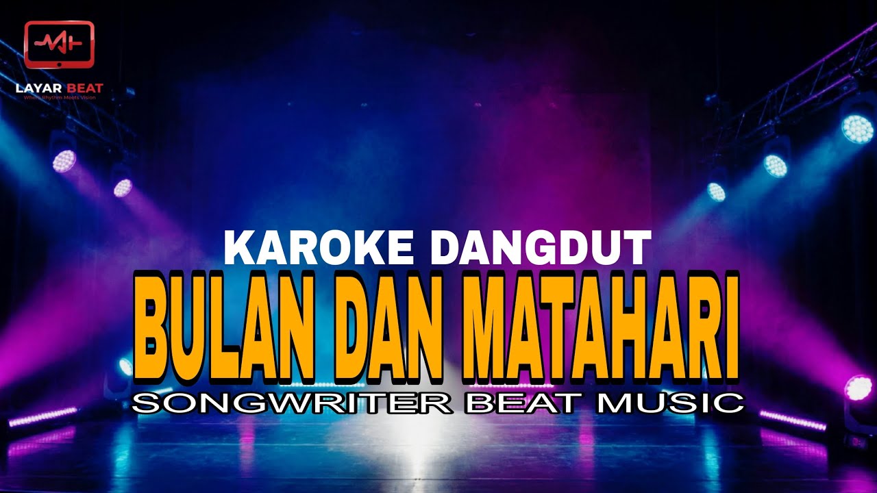 Bulan dan Matahari — Karaoke Dangdut 