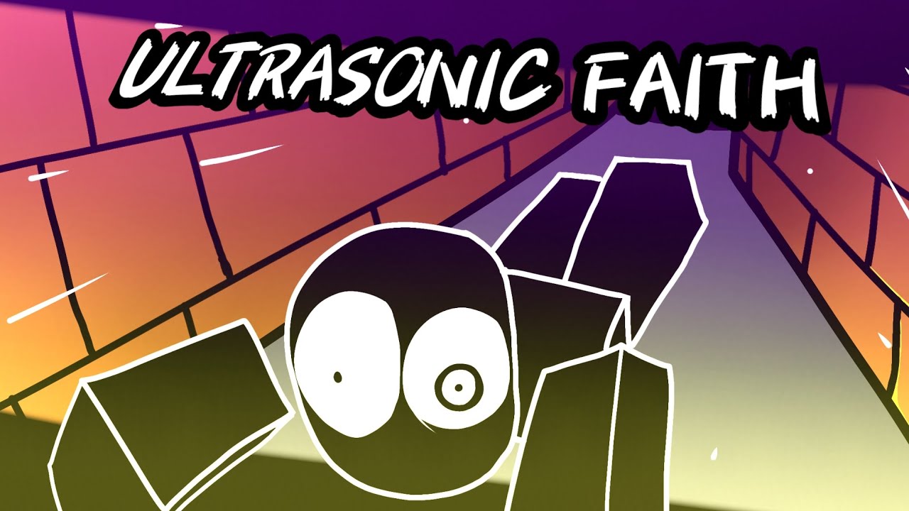 ULTRASONIC FAITH 