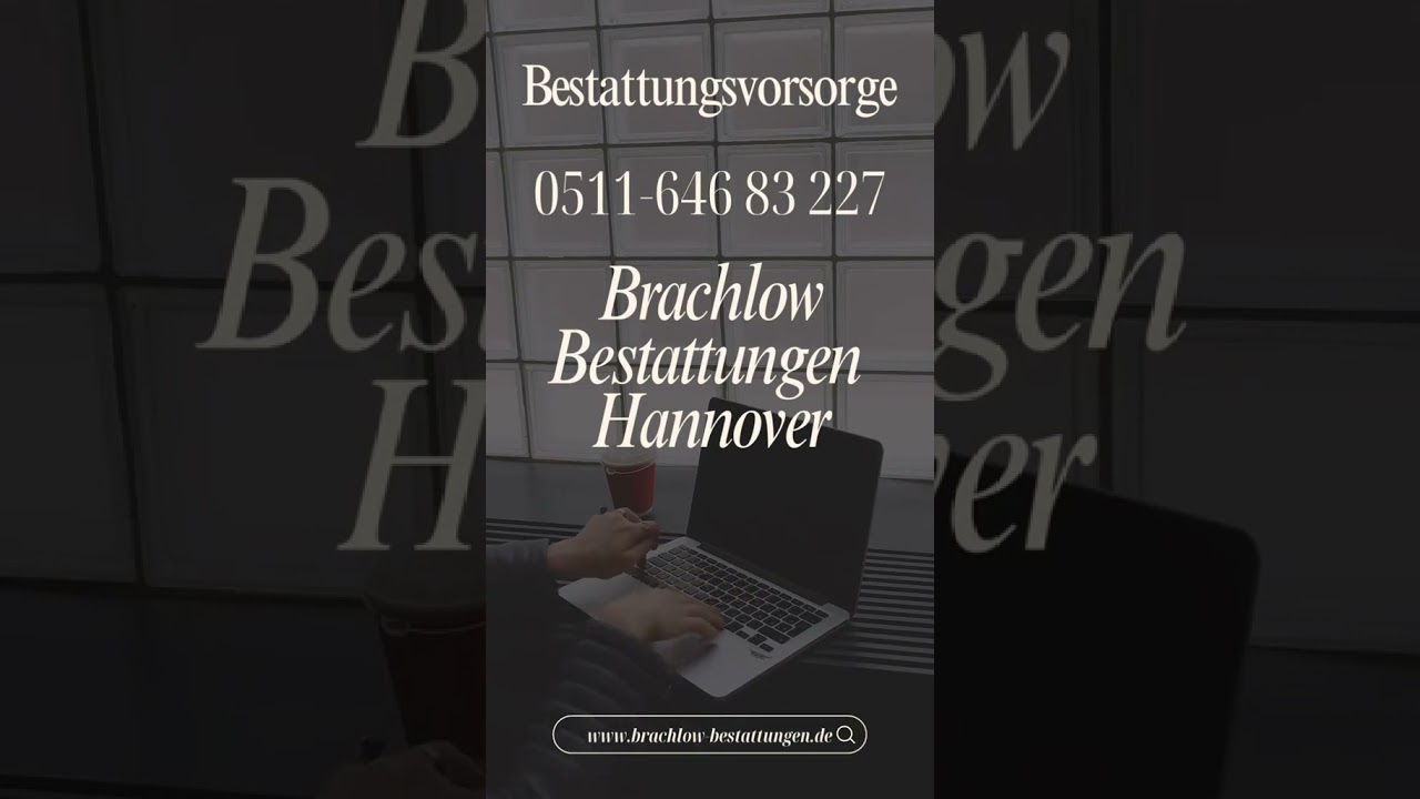 Brachlow Bestattungen Hannover-Bestattungsvorsorge 