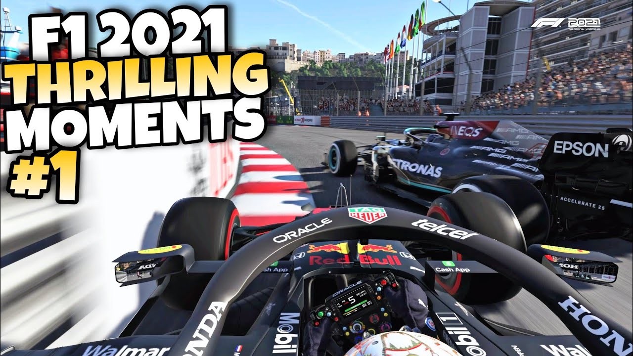 F1 2021 THRILLING MOMENTS #1
