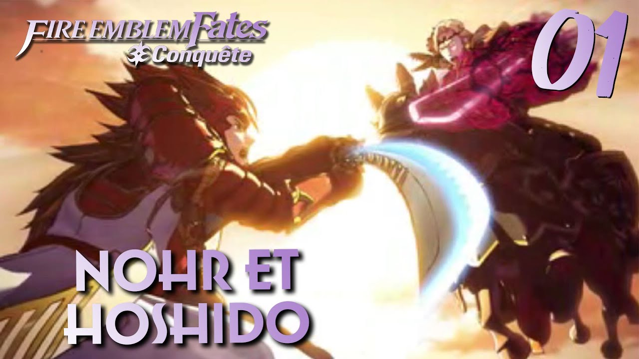 Nohr et Hoshido [Fire Emblem Fates] #01