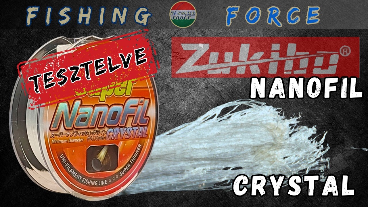 Meglepő technológia és pontosság Kínából – Zukibo NanoFil Crystal horgász zsinór teszt #zukibo