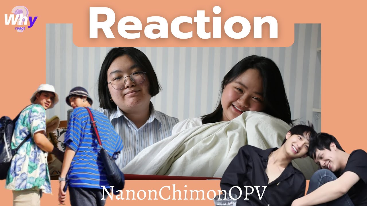 REACTION OPV NAMON รีแอ็คชั่นOPVนนนชิม่อน | YreactOPV Ep.16
