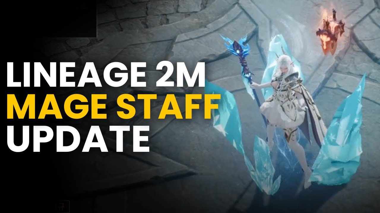 [Lineage 2M] UPDATE - Renovação da classe MAGE STAFF - Skills GAMEPLAY