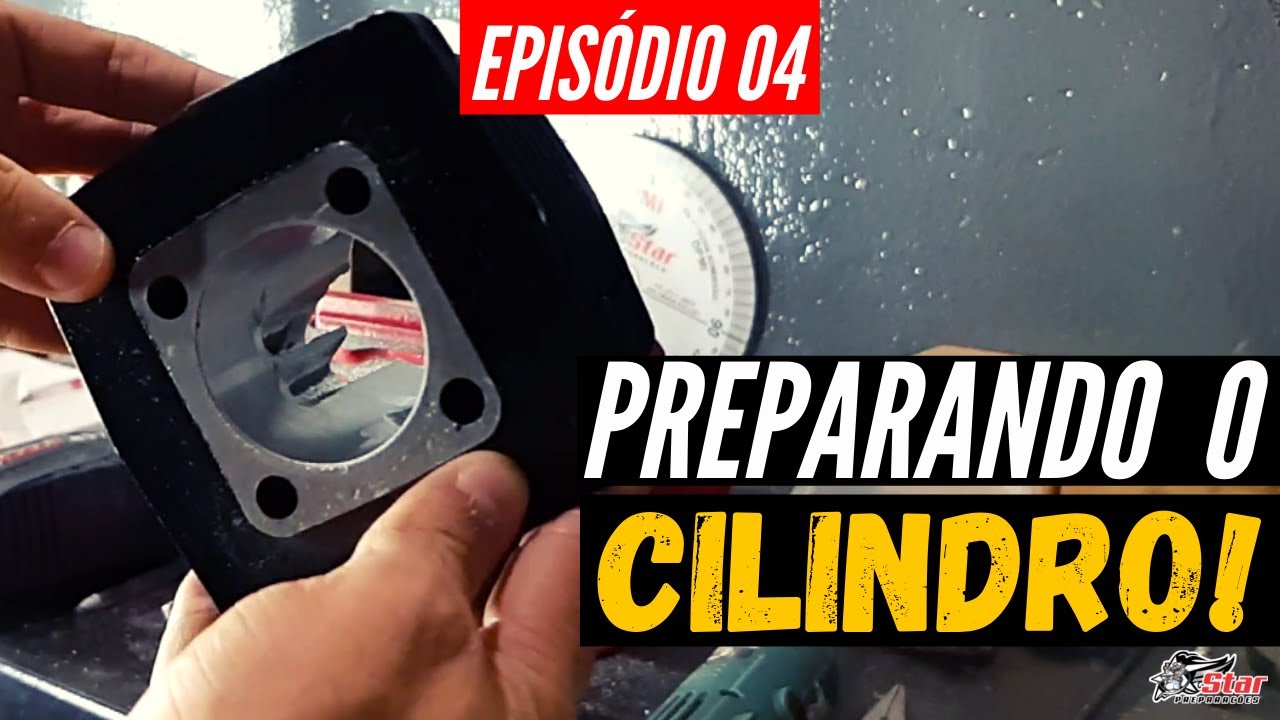Preparação do Cilindro da Motorizada! EP 04 - Diário do Preparador | Star Preparações