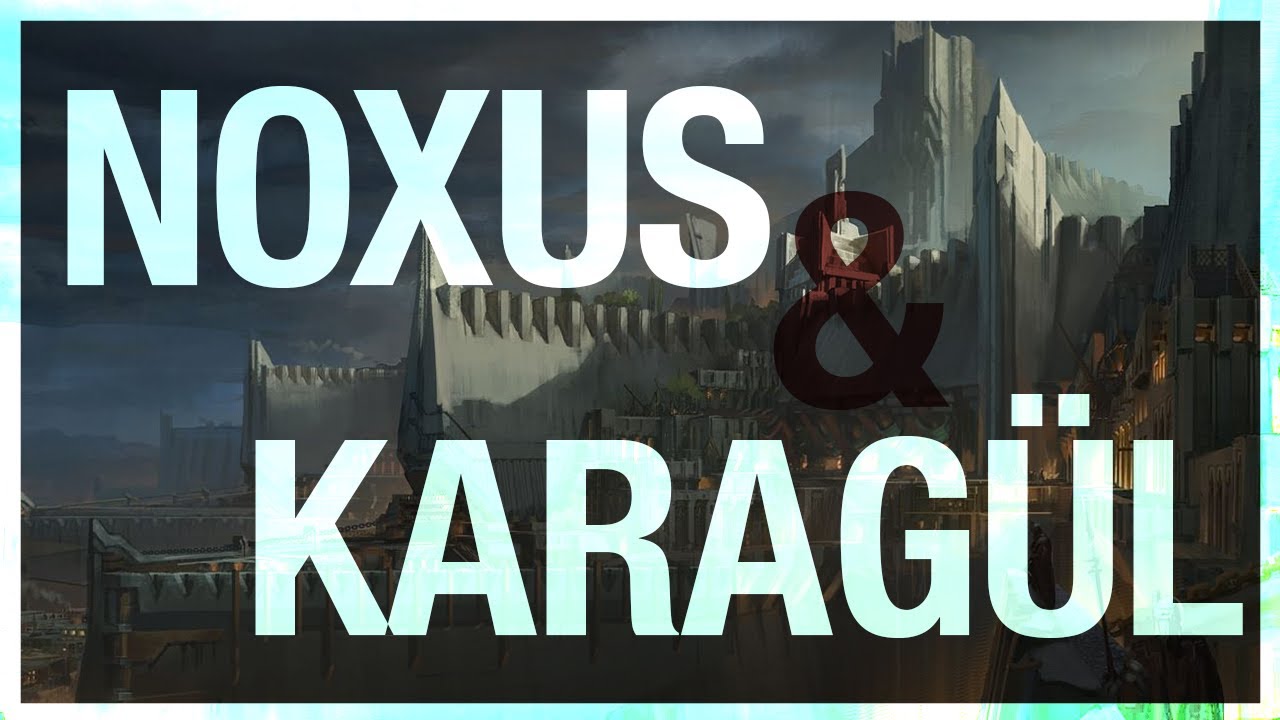 NOXUS & KARAGÜL⏐BİLMENİZ GEREKEN HER ŞEY