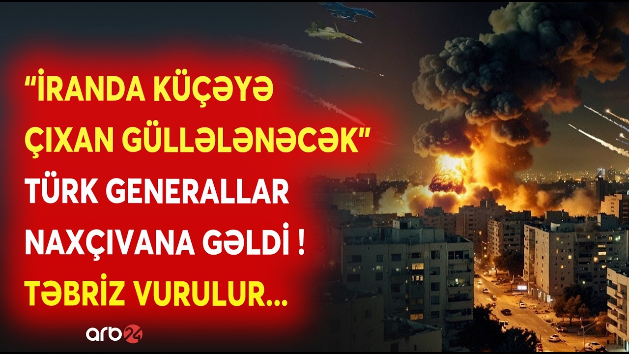 SON DƏQİQƏ! Türk GENERALLAR NAXÇIVANDA! - Ərdoğandan SƏRT AÇIQLAMA - İranda QIZLAR MƏKTƏBİ VURULDU