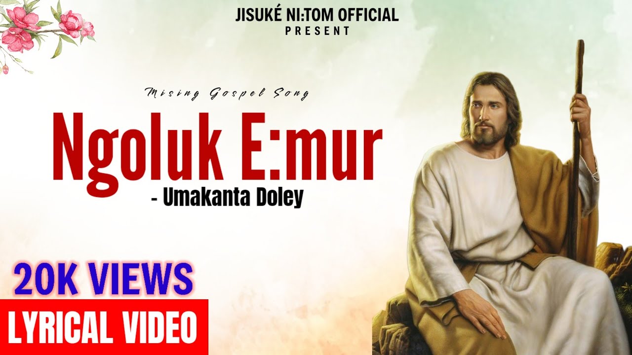 Ngoluk Emur -  Umakanta Doley (Jisuke Nitom Official).