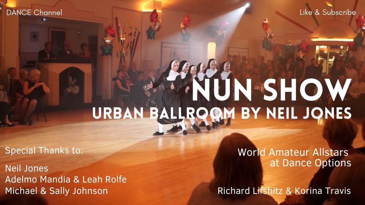 URBAN BALLROOM NUN SHOW by NEIL JONES