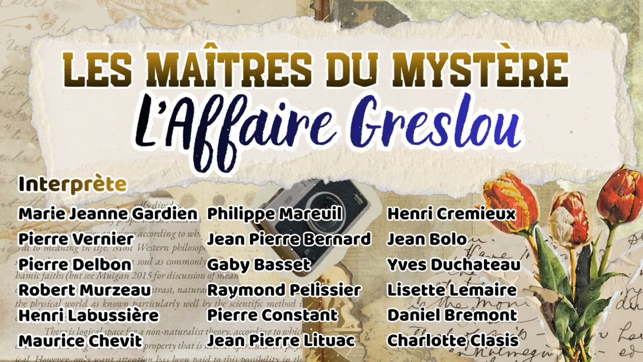 Les Maîtres du mystère - L'Affaire Greslou