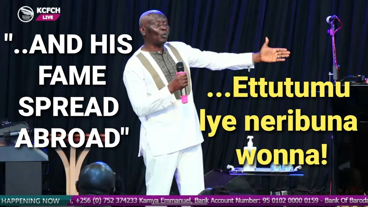 AND HIS FAME SPREAD ALL OVER | THE KINGDOM OF GOD | PR. BONNY MUSOKE