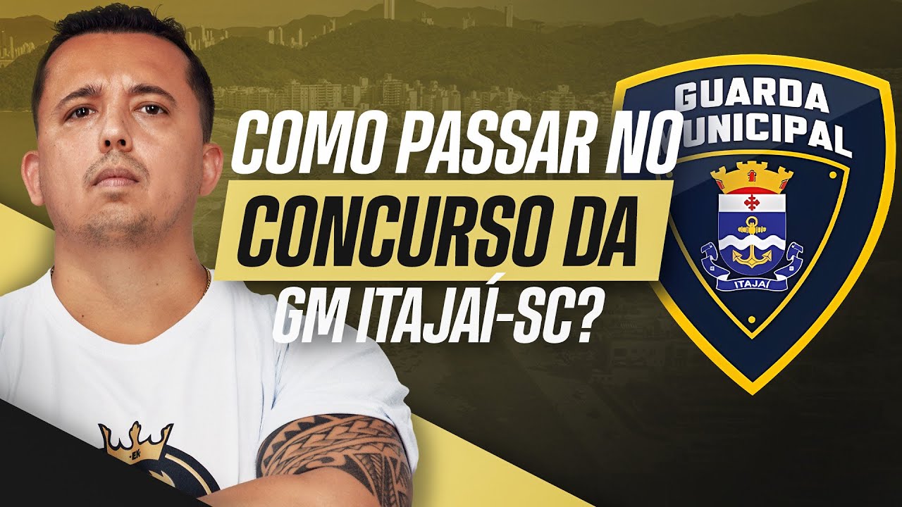 🔴 COMO PASSAR NA GM ITAJAÍ-SC EM 2026? | ESTRATÉGIA ANTES DO EDITAL 👮‍♂️