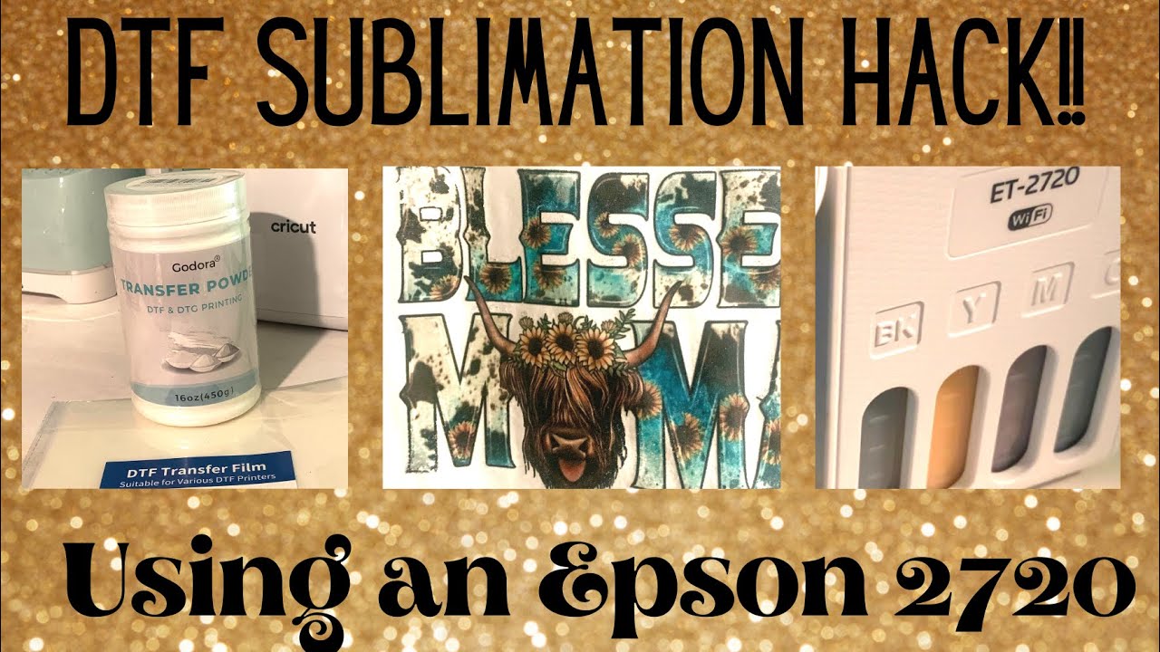 DTF Sublimation Hack!!! Using Epson 2720